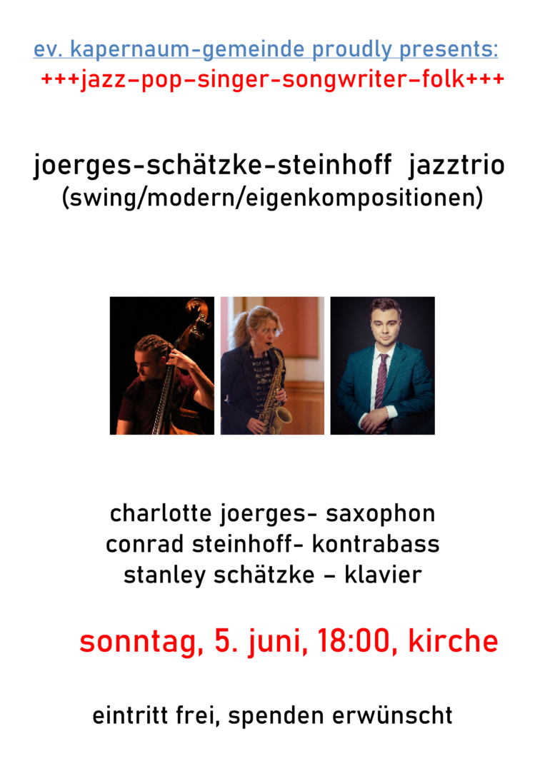 Sonntag, 05. Juni 2022, 18.00 Uhr – Jazzkonzert – Kapernaumkirche